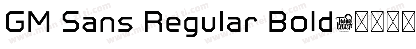 GM Sans Regular Bold字体转换
